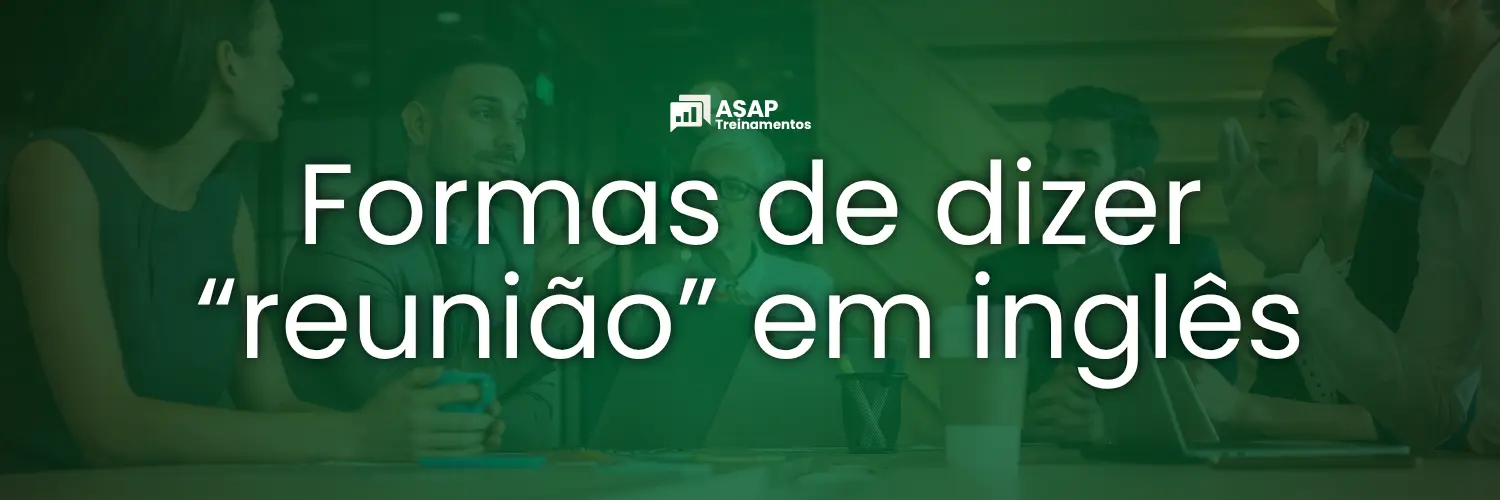 reunião em inglês